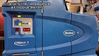 Nordson Problue Melter How To Series  Setting the temperature  By Hot Melt Supply Company [upl. by Alard686]