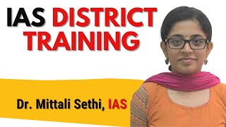 IAS District Training  Dr Mittali Sethi IAS [upl. by Esidarap]