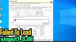 Solusi Mengatasi Failed to Load Xinput13dll  The Specified Module Could Not be Found [upl. by Silda1]