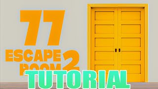 77 ESCAPE ROOM 2 FORTNITE TUTORIAL [upl. by Torosian]