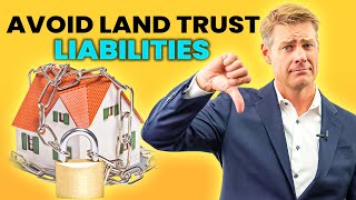 Avoid Land Trust Liability As A Trustee [upl. by Dnallor521]