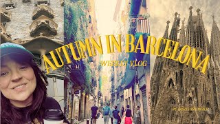 Autumn in Barcelona Exploring the Gothic Quarter amp Discovering New Favourite Spots [upl. by Anolla]