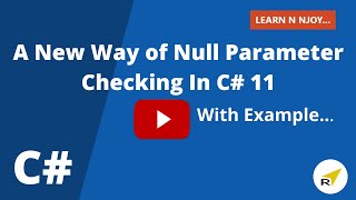 A New Way Of Null Parameter Checking in C 11  Learn N Njoy [upl. by Cinderella]