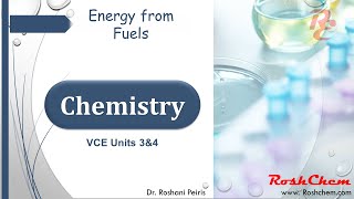 VCE Chemistry Energy from Fuels [upl. by Notnats]