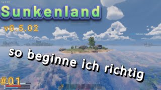 Sunkenland 01 So starte ich richtig German Gameplay [upl. by Ttemme]