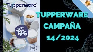 TUPPERWARE CAMPAÑA 142024 ARGENTINA 🇦🇷 [upl. by Annoya]