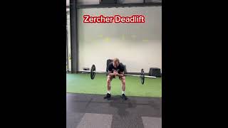 Zercher Deadlift [upl. by Thierry]