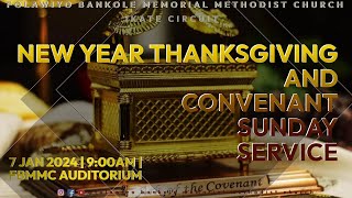 YEAR 2024 CONVENANT SUNDAY AND NEW YEAR THANKSGIVING SERVICE  900AM  7 JANUARY 2024 [upl. by Parrott322]