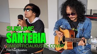 Santeria  Sublime  Cover dmcofficialkustic  Feat Fajar Rasadam [upl. by Miahc]