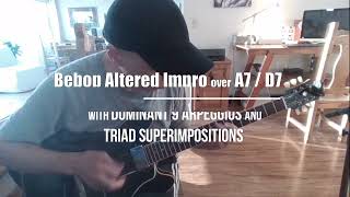 Jazz Guitar Bebop Solo Altered Using Dominant 9 Arpeggios Chromaticism and Triad Superimpositions [upl. by Ynohtnaleahcim939]