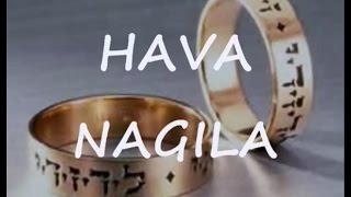 HAVA NAGILA Lyrics Judy Tellerman [upl. by Lili]