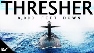 Crush Depth The Nightmarish Loss of USS Thresher [upl. by Pradeep]