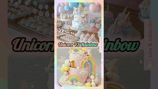 Unicorn VS Rainbow 🦄🌷🌈✨ Comment yours😍fypシ゚viralchooseyourgiftbeautifulcakedresstrendingshorts [upl. by Enialedam666]