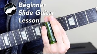 Super Beginner Slide Guitar Lesson [upl. by Anirbus195]