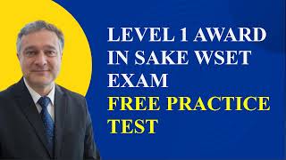 Level 1 Award in Sake WSET Exam Free Pactice Questions [upl. by Cogswell209]