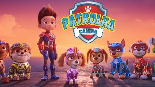 Patrulha Canina Brasil  Música Temática da Patrulha Canina [upl. by Sykes418]