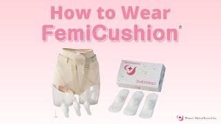 How To Wear FemiCushion [upl. by Goldie298]