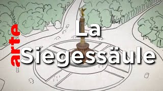 La Siegessäule  Karambolage  ARTE [upl. by Pauiie]