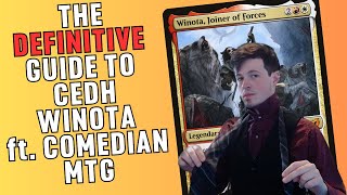 How to Play cEDH Winota Joiner of Forces ft Comedian MTG  MAMTG cEDH [upl. by Kean440]