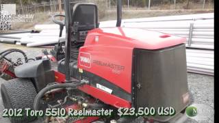 Toro 5510 Reelmaster Fairway Mower  2012 23500 [upl. by Oirevlis]