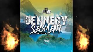 2020 Dennery Segment Mix  Priime Time [upl. by Yeliac]