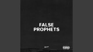 False Prophets [upl. by Lilian]