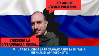 🔍 IL CASO LUCIDI E LA PROPAGANDA RUSSA IN ITALIA UNANALISI APPROFONDITA [upl. by Robison]