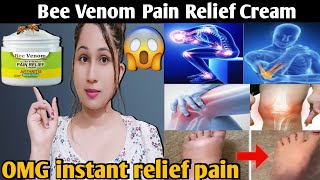 Bee Venom Pain Relief Cream Honest Review Bee Venom pain Relief Cream Uses amp benefits [upl. by Gaddi]