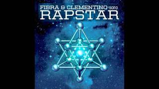 RapStar Fibra  Clementino  Rapstar Intro ft Dj Tayone [upl. by Kimble770]