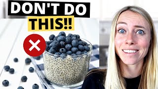 3 Chia Pudding Mistakes That Are Causing You To GAIN Weight [upl. by Eilime267]