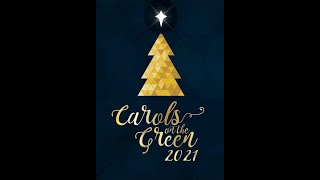 Carols on the Green [upl. by Johnnie897]