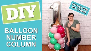 Easy Balloon Number Column  No Stand No Helium [upl. by Giliane]