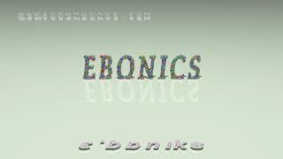 Ebonics  pronunciation  Examples in sentences and phrases [upl. by Ifar]