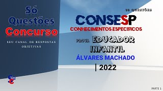 🚨CONSESP ALVARES MACHADO  2022 🚩CONHEC ESPECíFICOS [upl. by Akialam374]