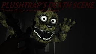 SFM FNaF 4 Plushtraps Death Scene [upl. by Joshia]