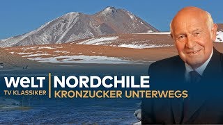 ATACAMA Faszinierende Wüste  Kronzucker unterwegs  Doku  TV Klassiker [upl. by Oniger]