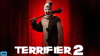 Terrifier 2 2022 Full Movie Review amp Facts  Lauren Lavera Elliott Fullam Sarah Voigt Kailey H [upl. by Enelaehs284]