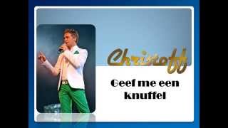 Christoff geef me een knuffel [upl. by Newhall]