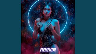 Elemental [upl. by Bum]