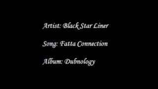 Black Star Liner  Fatta Connection [upl. by Hughes]