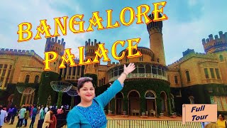 Bangalore Palace  Bangalore Palace Complete Tour  Tourist Place In Bangalore [upl. by Marchall]