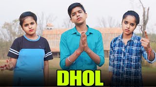 Dhol  Superhit Comedy Movie  Rajpal Yadav  Sharman Joshi  Tusshar Kapoor  Kunal Khemu [upl. by Pence]