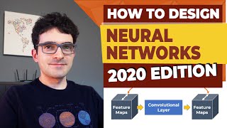 How to Design a Neural Network  2020 Edition [upl. by Rehtse]