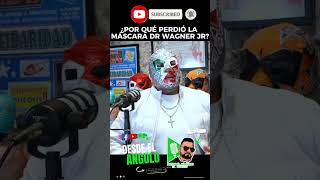 Por qué perdió Dr Wagner Jr su máscaraLatin Lover desdeelangulo luchalibre podcast [upl. by Efram]