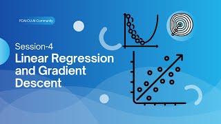 Linear Regression and Gradient Descent  Session 4  FCAICUAICommunity [upl. by Durtschi]