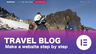 Part 0115 How to Make a Free WordPress Travel Blog Using Elementor [upl. by Pell163]