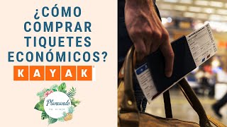 ¿Cómo encontrar tiquetes económicos en KAYAK [upl. by Galasyn447]