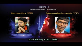 Hikaru Nakamura vs Rameshbabu Praggnanandhaa  12th Norway Chess 2024  Round 4 [upl. by Hershell830]