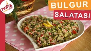 Bulgur Salatası  Salata Tarifleri  Nefis Yemek Tarifleri [upl. by Etteniuqna]