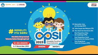 Pembukaan Olimpiade Penelitian Siswa Indonesia OPSI 2023  Selasa 7 November 2023 [upl. by Ecnaiva]